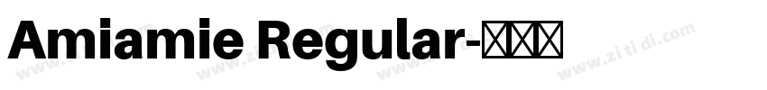 Amiamie Regular字体转换